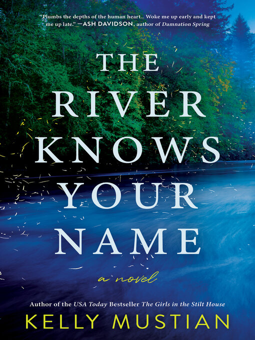 Title details for The River Knows Your Name by Kelly Mustian - Wait list